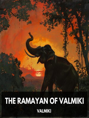 cover image of The Ramayan of Valmiki (Unabridged)